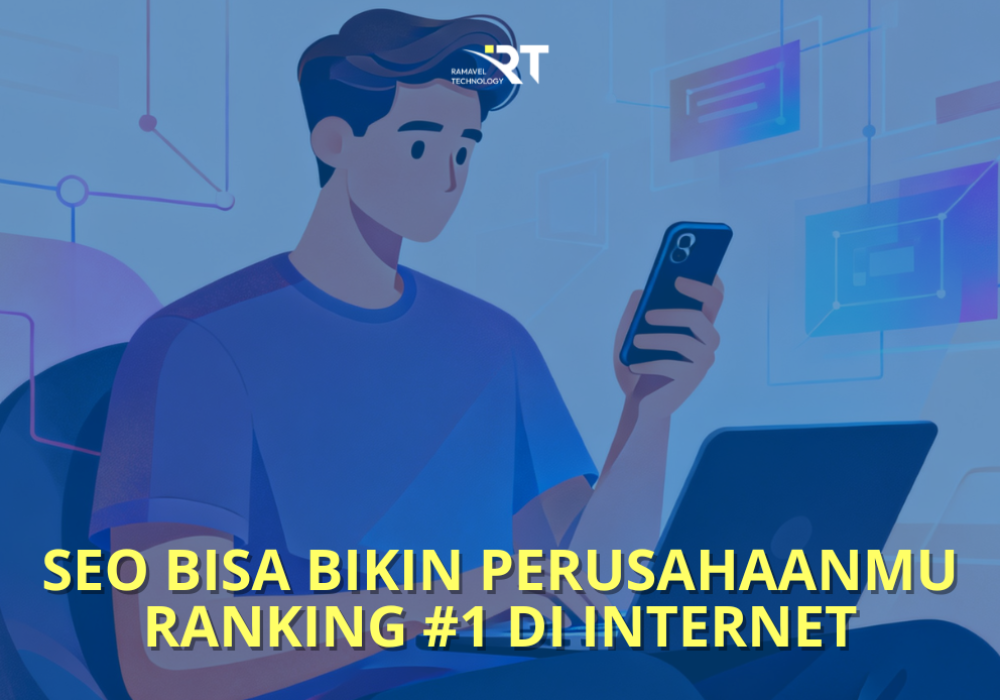 Apa Itu SEO? Ini Dampaknya Untuk Perusahaan
